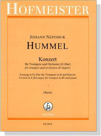 Hummel【Konzert , E-Dur】für Trompete und Orchester Hummel【Konzert , E-Dur】für Trompete und Orchester