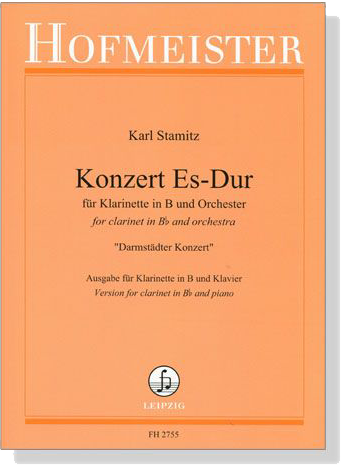 Karl Stamitz【Konzert, Es-Dur -Darmstädter Konzert-】für Klarinette in B & Orchester for Clarinet in B♭& Piano
