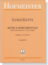 Luigi Gatti【Musica Istrumentale】Quartetti per Clarinetto, 2 Corni e Fagotto , Erstdruck／First Edition (Angerhofer)