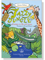 Jazzy Jungle for Trumpet in B♭ and Piano Jazzy Jungle for Trumpet in B♭ and Piano
