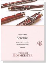 Arnold Matz【Sonatine】für Fagott und Klavier Arnold Matz【Sonatine】für Fagott und Klavier