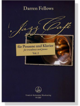 Darren Fellows【Jazz Café】für Posaune und Klavier ,Vol. 2 Darren Fellows【Jazz Café】für Posaune und Klavier ,Vol. 2
