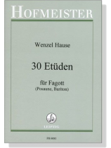 Wenzel Hause【30 Etüden】für Fagott (Posaune, Bariton)