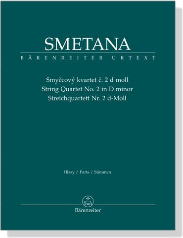 Smetana【String Quartet】No. 2  in D minor