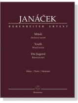 Janacek【Mládí (Youth)】Wind Sextet Janacek【Mládí (Youth)】Wind Sextet