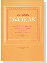 Dvorak【Ciganske Melodie , Op. 55】Soprano (Tenore) e Piano (Orig.) Dvorak【Ciganske Melodie , Op. 55】Soprano (Tenore) e Piano (Orig.)