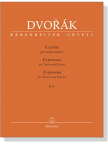 Dvorak【Cyprise / Cypresses】pro tenor a Klavir , B 11 Dvorak【Cyprise / Cypresses】pro tenor a Klavir , B 11
