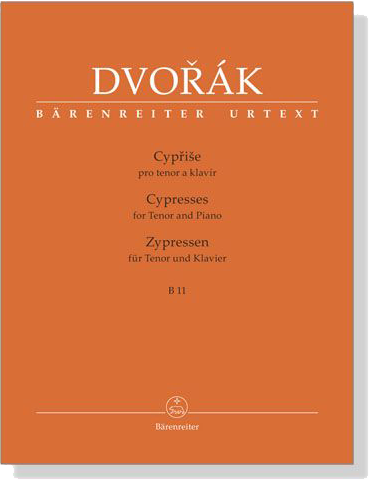 Dvorak【Cyprise / Cypresses】pro tenor a Klavir , B 11