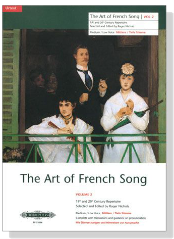 The Art of French Song , Vol 2 , Medium／Low Voice