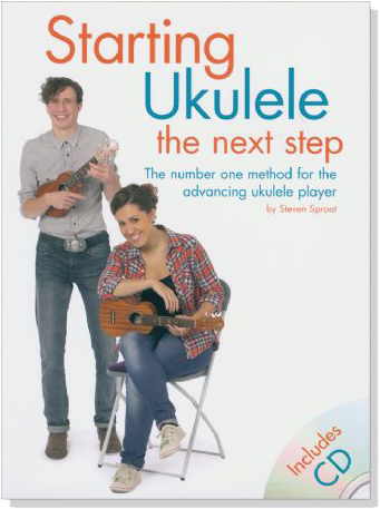 Starting Ukulele The Next Step【CD+樂譜】