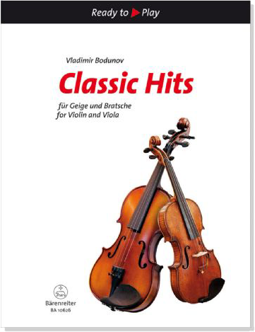 Vladimir Bodunov : Classic Hits for Violin and Viola