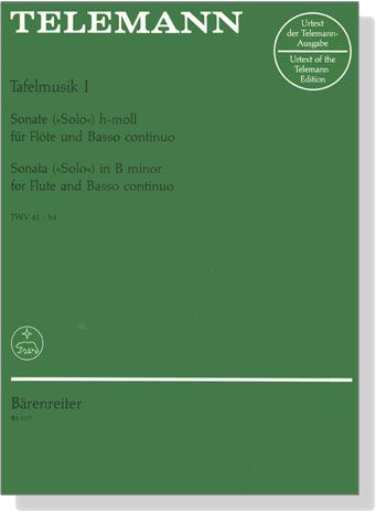 Telemann【Sonate (Solo) h-moll , TWV 41: h4】für Flöte und Basso continuo , Tafelmusik Ⅰ