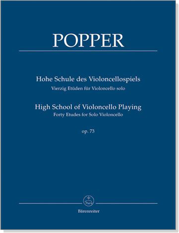 David Popper【High School of Violoncello Playing】Forty Etudes for Solo Violoncello , Op. 73