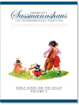 Early Start on the Cello【Volume 2】Bärenreiter's Sassmannshaus Early Start on the Cello【Volume 2】Bärenreiter's Sassmannshaus