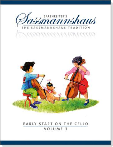 Early Start on the Cello【Volume 3】Bärenreiter's Sassmannshaus