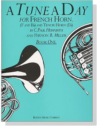 A Tune a Day for【French Horn】Book One