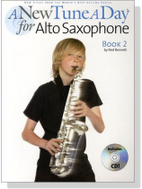 A New Tune a Day for Alto Saxophone【CD+樂譜】Book 2 A New Tune a Day for Alto Saxophone【CD+樂譜】Book 2