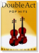 Double Act【Pop Hits】Violin Duets