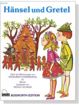 Humperdinck【Hänsel And Gretel】für Klavier Humperdinck【Hänsel And Gretel】für Klavier