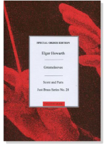 Elgar Howarth【Greensleeves】for Score and Parts , Just Brass Series No. 28 , Special Order Edition Elgar Howarth【Greensleeves】for Score and Parts , Just Brass Series No. 28 , Special Order Edition