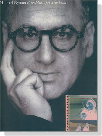 Michael Nyman : Film Music For Solo Piano