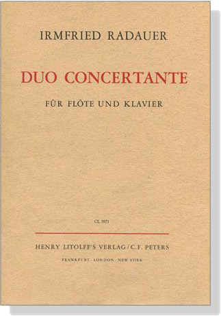 Irmfried Radauer【Duo Concertante】für Flöte und Klavier