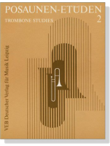 Posaunen-Etüden【2】Trombone Studies