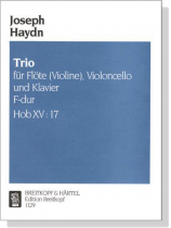 Haydn【Trio F-dur , Hob XV: 17】für Flote (Violine), Violoncello und Klavier