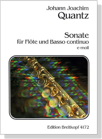 Quantz【Sonate e-moll】für Flöte und Basso continuo Quantz【Sonate e-moll】für Flöte und Basso continuo
