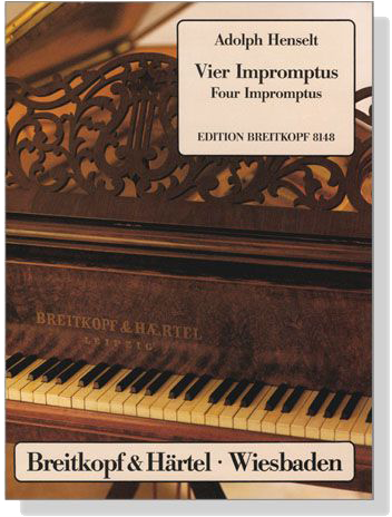 Henselt【Four Impromptus】for Piano