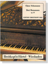Clara Schumann【Drei Romanzen , Op. 21】für Klavier Clara Schumann【Drei Romanzen , Op. 21】für Klavier