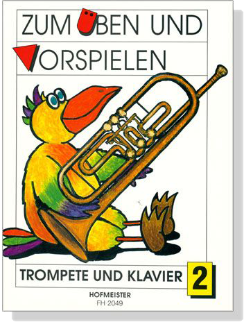 Zum Üben Und Vorspielen【2】Trompete und Klavier