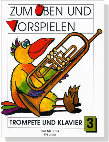 Zum Üben Und Vorspielen【3】Trompete und Klavier