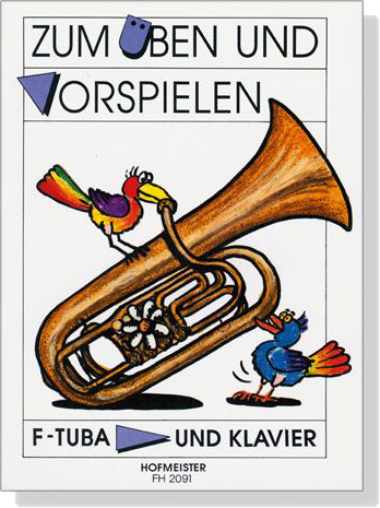 Zum Üben Und Vorspielen F-Tuba und Klavier