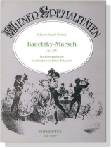 Johann Strauß (Vater)【Radetzky-Marsch , op. 228】für Bläserquintett Johann Strauß (Vater)【Radetzky-Marsch , op. 228】für Bläserquintett