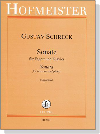 Gustav Schreck【Sonate】für Fagott und Klavier