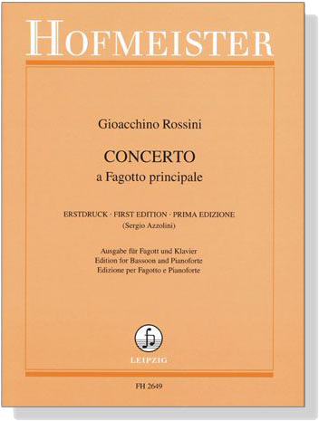 Gioacchino Rossini【Concerto】a Fagotto principale ,Ausgabe für Fagott und Klavier