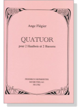 Ange Flegier【Quatuor】pour 2 Hautbois et 2 Bassons