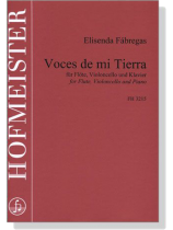 Elisenda Fábregas【Voces de mi Tierra】für Flöte, Violoncello und Klavier