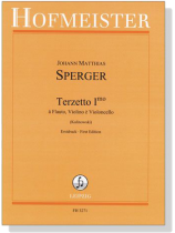 Johann Matthias Sperger【Terzetto Imo】a Flauto, Violino e Violoncello Johann Matthias Sperger【Terzetto Imo】a Flauto, Violino e Violoncello