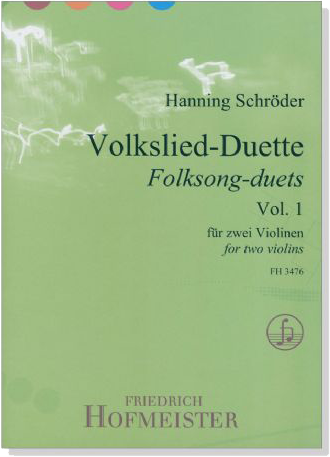 Hanning Schröder : Volkslied-Duette Vol. 1 für zwei Violinen