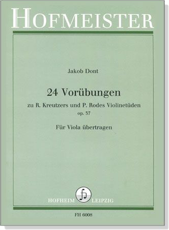 Jakob Dont 【24 Vorübungen op.37】 Für Viola übertragen