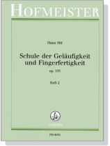 Hans Sitt【Schule der Geläufigkeit und Fingerfertigkeit , Op.135】Heft 2
