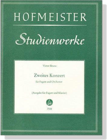 Victor Bruns【Zweites Konzert】für Fagott und Orchester , Ausgabe für Fagott und Klavier