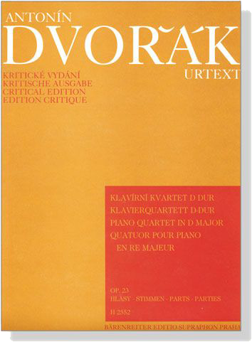 Dvorák【Klavierquartett D-Dur / Piano Quartet in D Major】Op. 23