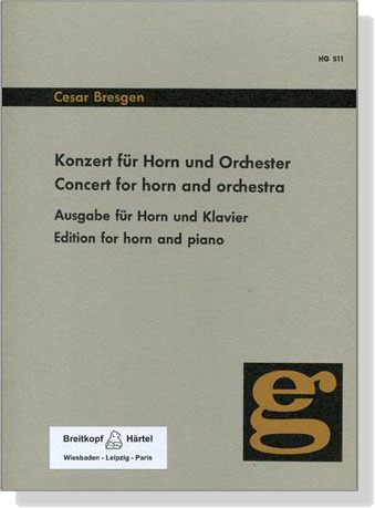 Cesar Bresgen【Konzert】für Horn und Orchester,Ausgabe für Horn und Klavier