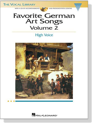 Favorite German Art Songs , Volume 2【CD+樂譜】High Voice