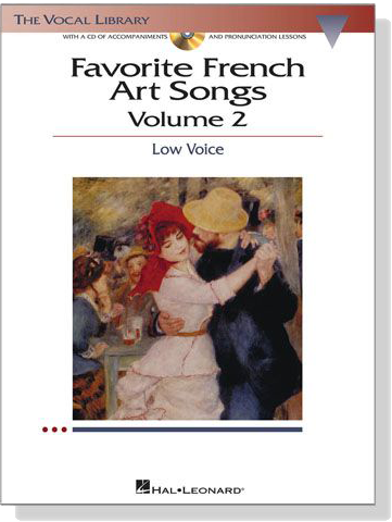 Favorite French Art Songs , Volume 2【CD+樂譜】Low Voice