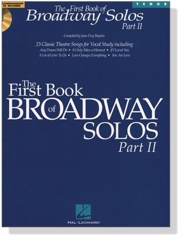 The First Book of Broadway Solos PartⅡ‧ Book / CD Package‧Tenor