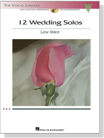 12 Wedding Solos【CD+樂譜】Low Voice